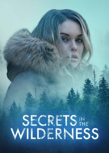 دانلود فیلم اسرار درون طبیعت وحش Secrets in the Wilderness 2021 با زیرنویس فارسی