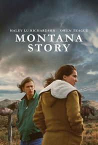 دانلود فیلم داستان مونتانا Montana Story 2021 با زیرنویس فارسی