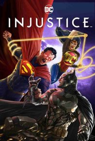دانلود انیمیش بی عدالتی Injustice 2021 با دوبله فارسی