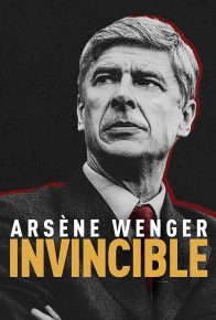 دانلود مستند آرسن ونگر شکست_ ناپذیر Arsène Wenger Invincible 2021 با دوبله فارسی
