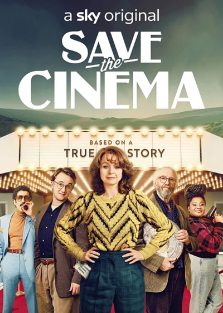 دانلود فیلم نجات سینما Save the Cinema 2022 با زیرنویس فارسی