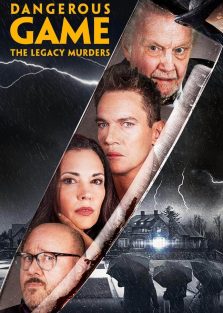 دانلود فیلم بازی خطرناک قتل های میراثی Dangerous Game The Legacy Murders 2022 با زیرنویس فارسی