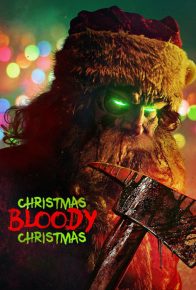 دانلود فیلم کریسمس، کریسمس خونین Christmas Bloody Christmas 2022 با زیرنویس فارسی